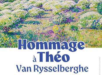 vignette_hommage_theo_van_r « Hommage à Théo Van Rysselberghe »